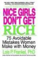 Nice Girls Don't Get Rich